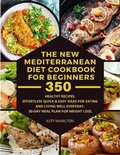 Cover: The New Mediterranean Diet Cookbook for Beginners - Katy Hamilton