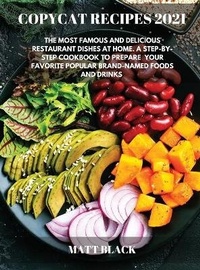Enlarge image Cover: Copycat Recipes 2021 - Denver Exclusive Press