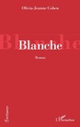 Cover: Blanche - &Eacute;critures