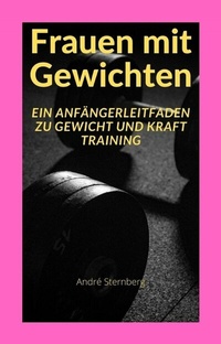 Abbildung von: Frauen mit Gewichten - epubli