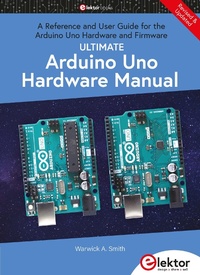 Enlarge image Cover: Ultimate Arduino Uno Hardware Manual - Elektor International Media