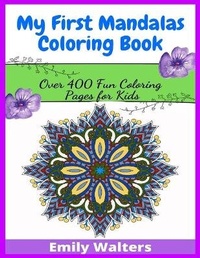 Enlarge image Cover: My First Mandalas Coloring Book - Emily Walters