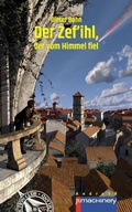 Cover: Der Zef'ihl, der vom Himmel fiel - p.machinery