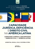 Cover: Capacidade jur&iacute;dica, defici&ecirc;ncia e direito civil na Am&eacute;rica Latina - Editora Foco