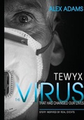 Cover: Tewyx, The Virus that has changed our lives - Bewyx