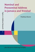 Cover: Nominal and Pronominal Address in Jamaica and Trinidad - John Benjamins Publishing Co