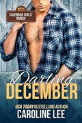 Cover: Darling December (Calendar Girls' Ranch, #12) - Calendar Girls' Ranch