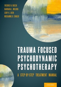 Cover of  Trauma Focused Psychodynamic Psychotherapy - OUP eBook