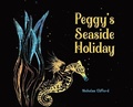 Cover: Peggy's Seaside Holiday - TellWell Press