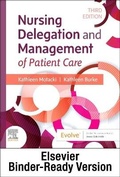 Cover: Nursing Delegation and Management of Patient Care - Binder Ready - Elsevier