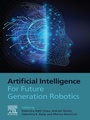 Cover: Artificial Intelligence for Future Generation Robotics - Elsevier