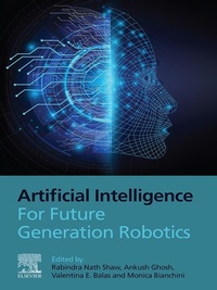 Enlarge image Cover: Artificial Intelligence for Future Generation Robotics - Elsevier