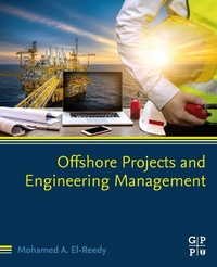 Enlarge image Cover: Offshore Projects and Engineering Management - Gulf Professional Publishing