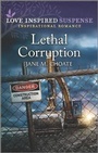 Cover: Lethal Corruption - Love Inspired Suspense