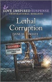 Enlarge image Cover: Lethal Corruption - Love Inspired Suspense