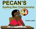 Cover: Pecan's Spelling Bee Championship - Jamesstudiio