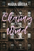 Cover: Chasing The Wind - Maria Rivera