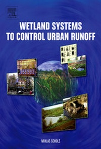 Enlarge image Cover: Wetland Systems to Control Urban Runoff - Elsevier