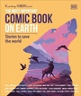 Cover: The Most Important Comic Book on Earth - Dorling Kindersley