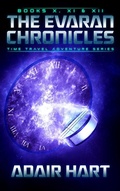 Cover: The Evaran Chronicles Box Set: Books 10-12 - Adair Hart