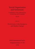 Cover: Social Organisation and Settlement, Part II - British Archaeological Reports Oxford Ltd