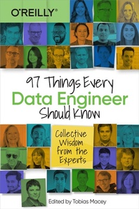 Abbildung von: 97 Things Every Data Engineer Should Know - O'Reilly