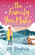Cover: The Family You Make - Headline Eternal