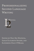 Cover: Professionalizing Second Language Writing - Parlor Press, LLC