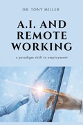 Cover: A.I. and Remote Working - Business Expert Press