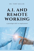 Cover: A.I. and Remote Working - Business Expert Press