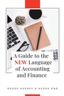 Cover: A Guide to the New Language of Accounting and Finance - Business Expert Press