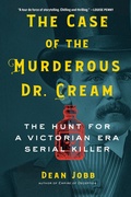 Cover: The Case of the Murderous Dr. Cream - Little, Brown and Company