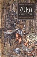 Cover: Zora, A Cruel Tale - Talonbooks