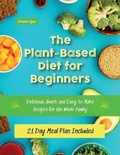 Cover: The Plant-Based Diet for Beginners - Rite Mood