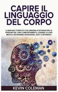 Cover: Capire Il Linguaggio del Corpo - James Farrel Publy Agent