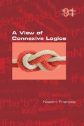 Cover: A View of Connexive Logics - College Publications
