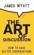 Cover: The Art of Discussion - Clink Street Publishing
