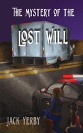 Cover: The Mystery of the Lost Will - Crimson Dragon Publishing