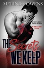 Cover: The Secrets We Keep - Melinda Owens
