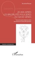 Cover: 20 ans apr&egrave;s les brutalit&eacute;s polici&egrave;res du G8 de G&ecirc;nes - Questions contemporaines
