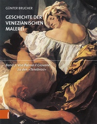Abbildung von: Geschichte der venezianischen Malerei - Böhlau