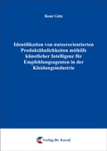 Bild: Identifikation von nutzerorientierten Produkt&auml;hnlichkeiten mithilfe k&uuml;nstlicher Intelligenz f&uuml;r Empfehlungsagenten in der Kleidungsindustrie - Kovac, Dr. Verlag