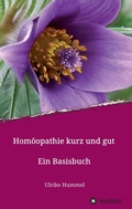 Cover: Hom&ouml;opathie kurz und gut - tredition