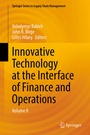 Cover: Innovative Technology at the Interface of Finance and Operations - Springer