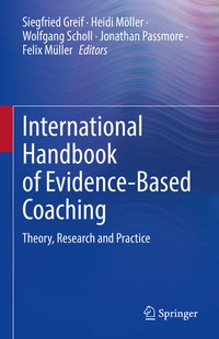 Enlarge image Cover: International Handbook of Evidence-Based Coaching - Springer