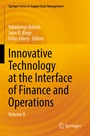 Cover: Innovative Technology at the Interface of Finance and Operations - Springer