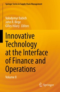 Enlarge image Cover: Innovative Technology at the Interface of Finance and Operations - Springer