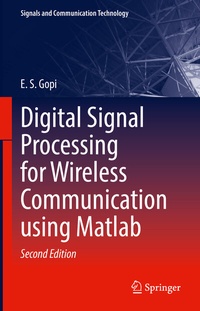 Bild vergrößern Bild: Digital Signal Processing for Wireless Communication using Matlab - Springer