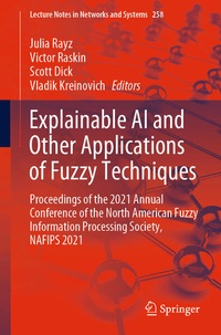 Enlarge image Cover: Explainable AI and Other Applications of Fuzzy Techniques - Springer