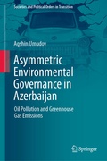 Cover: Asymmetric Environmental Governance in Azerbaijan - Springer